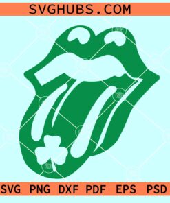 St Patricks Day lips SVG, St.Patrick's Day svg, Shamrock Tongue svg, Lips kiss svg