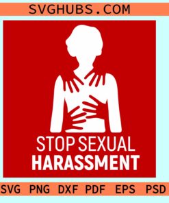 Stop sexual harassment svg, stop sexual abuse svg, Fort hood soldier svg, Stop Sexual Assault svg