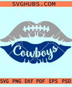 Cowboys Lips SVG, Dallas cowboys lip SVG, Cowboys SVG, Cowboys Football SVG