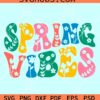 Spring Vibes retro SVG, spring break SVG, Spring Flowers SVG