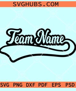 Custom team name frame SVG, Basketball SVG, Team name Svg