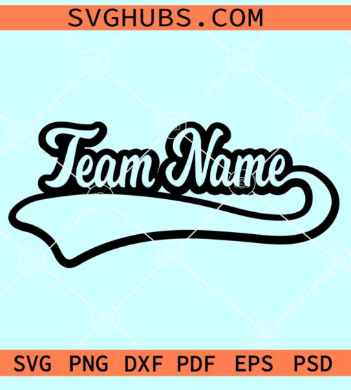 Custom team name frame SVG, Basketball SVG, Team name Svg