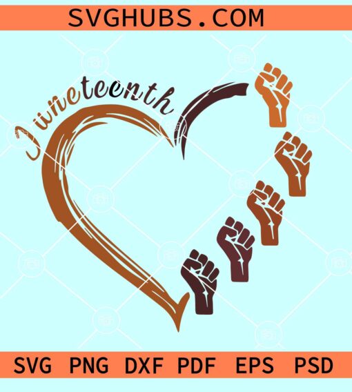 Juneteenth Heart SVG, Juneteenth fist SVG, Black History SVG