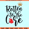 Rotten to the Core SVG, poison apple svg, Disney descendants SVG