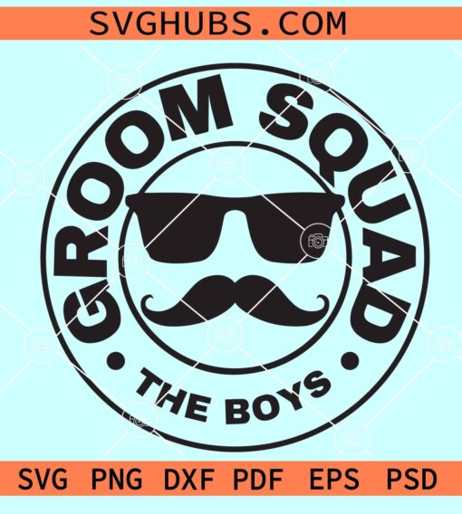 Groom Squad SVG, team grrom svg, wedding party svg