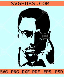 Malcolm X svg, Black history SVG, Malcom X quotes SVG