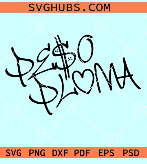 Peso Pluma SVG, Peso pluma signature SVG, Peso pluma quote SVG