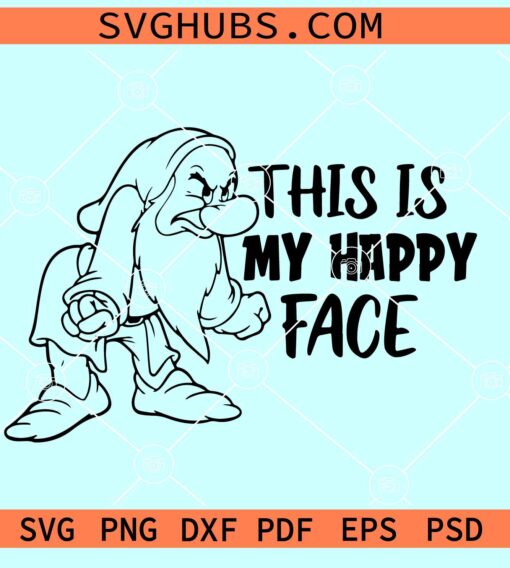 This is my happy face Seven Dwarfs SVG, This is my happy face SVG