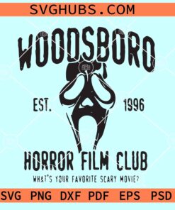 Woodsboro SVG, screen Woodsboro SVG, scary movie svg