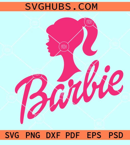 Barbie head SVG, Barbie doll SVG, Barbie SVG files for cricut