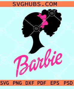 Black Barbie SVG, Barbie afro hair SVG, Afro black Barbie SVG