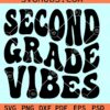 Second grade vibes SVG, retro 2nd grade svg, retro wavy stacked svg