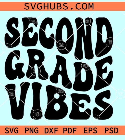 Second grade vibes SVG, retro 2nd grade svg, retro wavy stacked svg