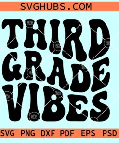 Third Grade Vibes retro SVG, retro 3rd grade svg, third grade svg