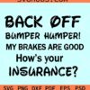 Back off bumper humper SVG, funny car sticker SVG