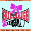 Bulldogs cheerleading SVG, Bulldogs Mascot SVG, Cheer Mom SVG
