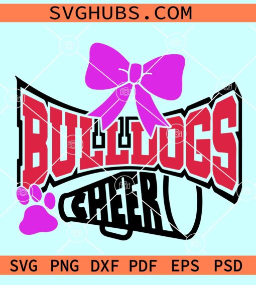 Bulldogs cheerleading SVG, Bulldogs Mascot SVG, Cheer Mom SVG
