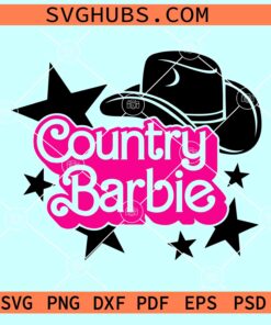 Country Barbie SVG, Barbie Western SVG, Cowgirl Barbie SVG
