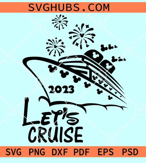 Disney Cruise SVG, Disney Mickey cruise SVG, Disney vacation SVG