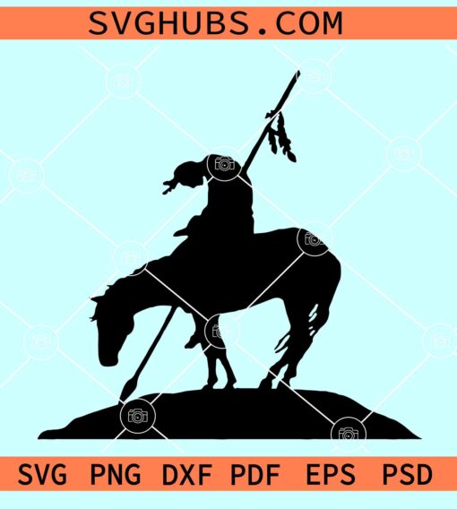 End of trail SVG, warrior last ride on horse svg, Indian on horse svg