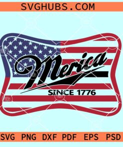 Merica Since 1776 SVG, USA flag svg, Patriotic svg, 1776 flag svg