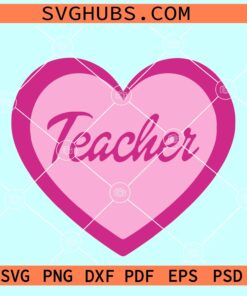 Teacher heart Barbie SVG, Teacher Barbie SVG, Pink teacher SVG