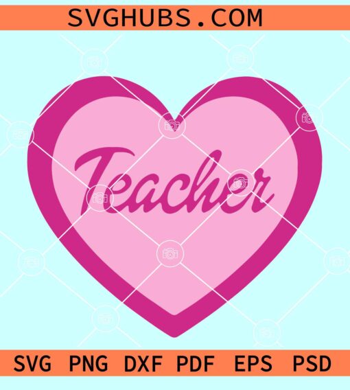 Teacher heart Barbie SVG, Teacher Barbie SVG, Pink teacher SVG