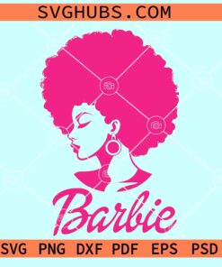 Barbie Afro Black woman SVG, Black Barbie SVG, Afro Barbie girl SVG