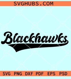 Black Hawks SVG, Chicago Black Hawks SVG, Black Hawks college font SVG
