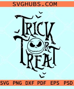 Trick Or Treat Jack Skellington SVG, Jack skellington Nightmare before Christmas Svg