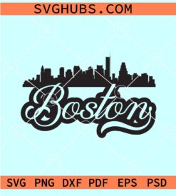 Boston city SVG, Boston City Skyline SVG, State of Massachusetts SVG