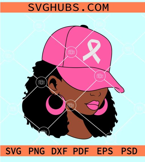 Breast Cancer Black Woman Cap SVG, Black Woman Cancer Survivor svg