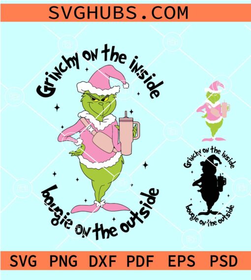 Grinchy on the inside Bougie on the outside SVG, Bougie Grinch SVG, pink Grinch SVG