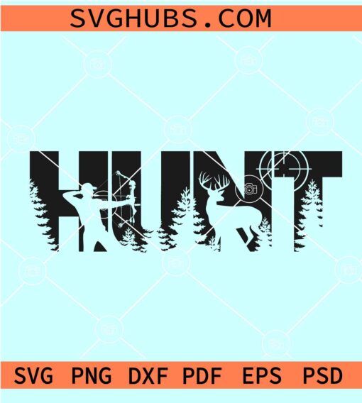 Hunt scene SVG, Hunting SVG, Hunting Dad SVG, Hunting PNG