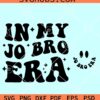In my Jo Bro Era SVG, Groovy Brother SVG, Retro Hippie Bro Era SVG, Jonas Brothers SVG