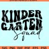 Kindergarten Squad svg, Kindergarten Team svg, Kindergarten SVG file, Kinder SVG