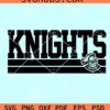 Knights SVG, Knight mascot svg, Sports Team Mascot SVG, School Pride SVG