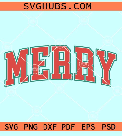 Merry SVG, Christmas svg, Holiday svg, Merry Christmas Svg, Christmas Clipart SVG