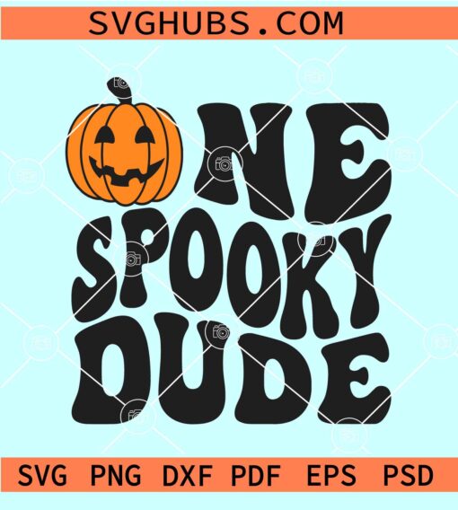 One spooky dude SVG, Funny Kids Halloween SVG, Spooky Dude Svg, Boy Halloween Svg
