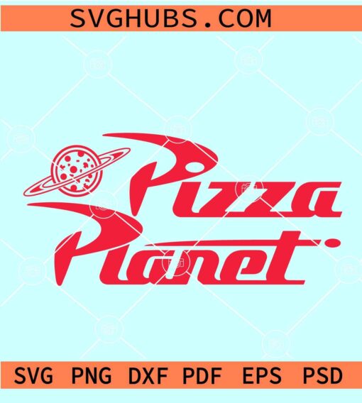 Pizza Planet logo SVG, Toy Story SVG, Disneyland SVG, Planet rocket SVG