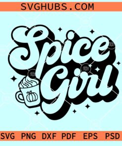 Pumpkin spice girl SVG, Autumn Design SVG, Fall Girl SVG, Thanksgiving SVG