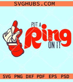 Put a Ring on It SVG, Castellanos Ring Finger SVG, Phillies Baseball SVG