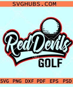 Red Devils golf SVG, Golf svg, Red Devil Golf Clipart SVG, Devil Golf Ball Svg