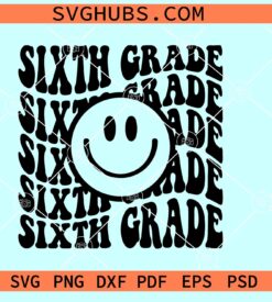 Sixth grade smiley face SVG, Sixth Grade Retro Smiley SVG, Groovy SVG