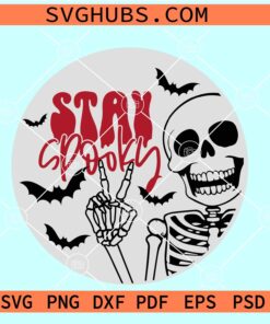 Stay Spooky Door Hanger SVG, Stay Spooky Door Skeleton Peace Sign SVG