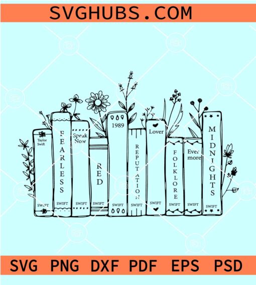 Taylor Swift albums Floral books SVG, Albums Books Flower SVG, Taylor Swift Midnights Album SVG