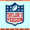 Taylor's Version football SVG, Travis and Taylor SVG, Swifty Football SVG