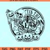 Tis the season skeleton Halloween SVG, Halloween SVG files, Skeleton Pumpkin Halloween SVG