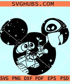 Wall E Mickey ears SVG, Wall E Disney SVG, Eve SVG, Disney Robot SVG