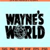 Waynes World SVG, Waynestock SVG, Party on Garth SVG, waynes world logo SVG